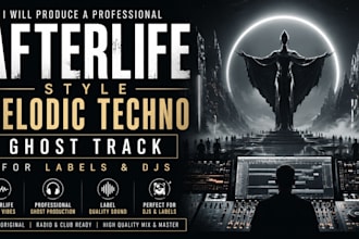produce a professional afterlife style melodic techno ghost track for label