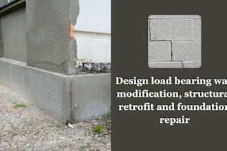 design load bearing wall modification, structural retrofit and foundation repair