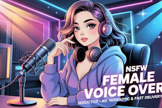 voice nsfw sensual sexy  female voice over seductive