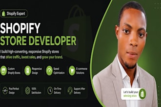 build your shopify store and be your expert shopify store developer