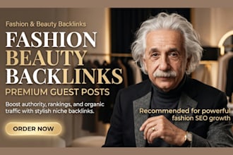 provide fashion backlinks and beauty guest post