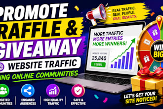 promote raffle website traffic, giveaway website using online communities