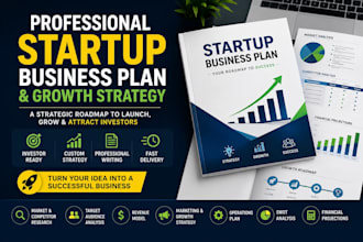 create a professional startup business plan and growth strategy