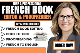 do french book editing, proofreading, line and developmental book editing