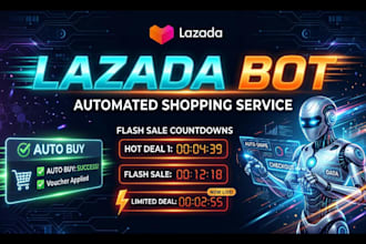 lazada API bot lazada auto purchase bot fast checkout bot e commerce automation