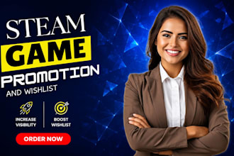 promote your steam game, to increase your steam wishlist