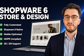 design, develop and customize your shopware 6 store