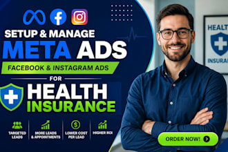 setup meta facebook ads instagram ads as fb ads expert for health insurance