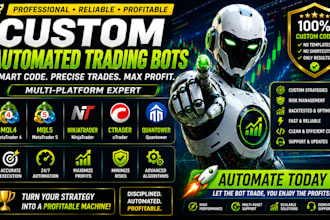create custom automated trading bots for mql4 mql5 ninjatrader ctrader quantower