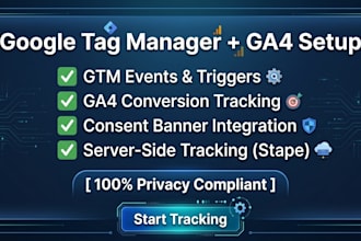 implement google tag manager, ga4, consent banner, or server side tracking
