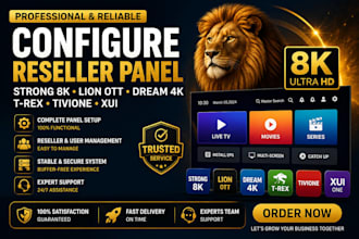 configure reseller panel strong 8k ,lion ott, dream 4k ,trex, tivione, xui