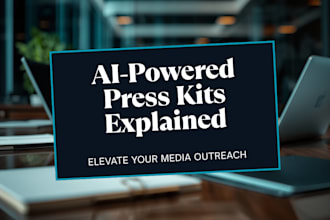 create your ai powered press kit and media outreach list