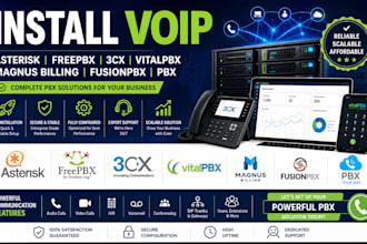 install voip, asterisk, freepbx, 3cx, vitalpbx, magnus billing, fusionpbx, pbx
