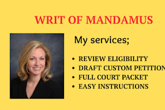 draft a powerful writ of mandamus for uscis immigration delay cases