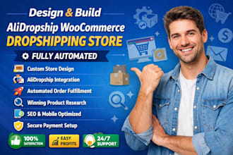 design and build alidropship woocommerce dropshipping store fully automated