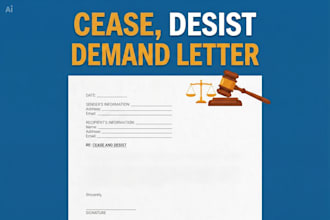 draft a demand letter, cease and desist, or legal letter
