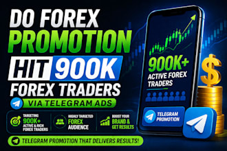 run telegram ads hit 900k forex traders telegram subscribers, forex promotion