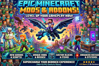 develop amazing minecraft bedrock mods and addons for your world