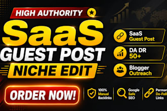 provide saas guest post backlinks on high authority websites