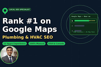 do local SEO and google maps ranking for your plumbing or hvac business