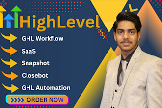do gohighlevel workflow, snapshot, funnel, saas, closebot,  ghl automation