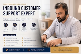 handle inbound customer support calls for US and UK businesses