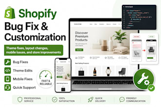 fix shopify bugs and customize your store