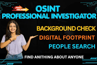 do background check, digital footprint analysis and online research