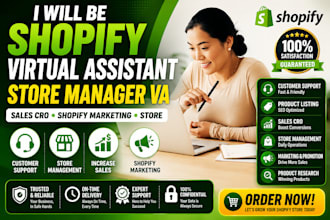 be shopify virtual assistant store manager VA sales cro shopify marketing store