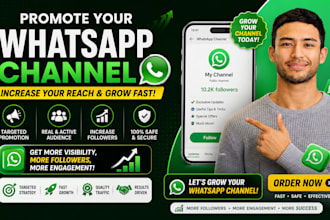 boost your whatsapp channel and also increase the channel followers