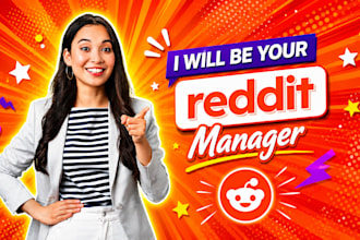 be your reddit manager for organic reddit marketing