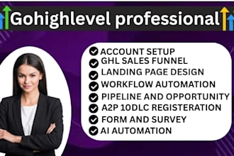 setup ghl landing page, ghl form, a2p 10dlc, ghl automations,ghl CRM setup