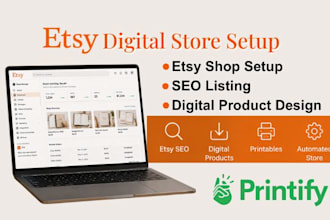 setup automated etsy store, seo product listing, digital product upload