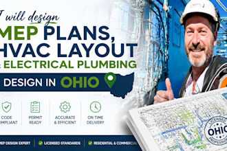 design mep plans, hvac layout and electrical plumbing design in ohio