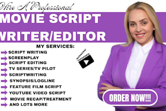 edit, proofread and format your screenplay, film script, tv pilot professionally