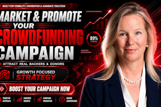 market and promote your crowdfunding campaign for real traction