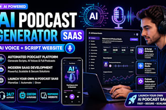 develop saas ai podcast generator website, ai voice and script website