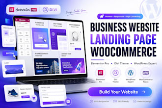 design business website, landing page, woocommerce using divi theme, elementor