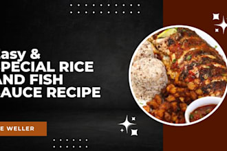 teach you how to cook rice and fish sauce