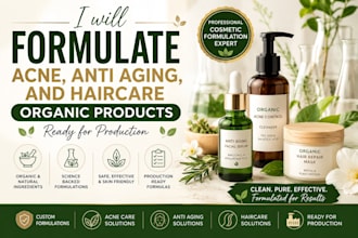 formulate acne, anti aging, and haircare organic products ready for production