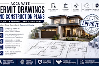 accurate permit drawings and construction plans for city approval and submission