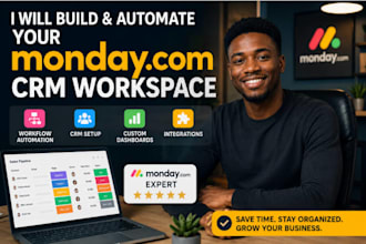 build and automate your monday com CRM workspace