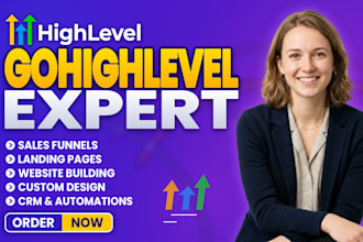 be gohighlevel expert for go high level website and gohighlevel landing page