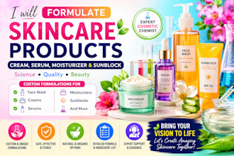 formulate skincare products, cream, serum, moisturizer and sunblock