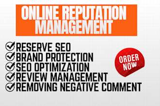 do online reputation management, reverse SEO and boost your brand reputation