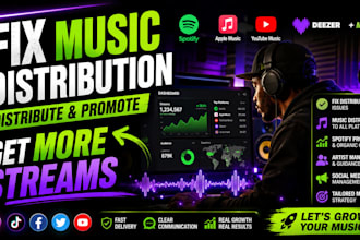 music distribution, music manager, fix distrokid issues and promote your music
