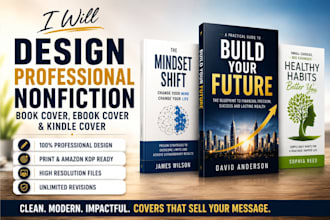 design amazing nonfiction book cover, ebook cover and kindle cover