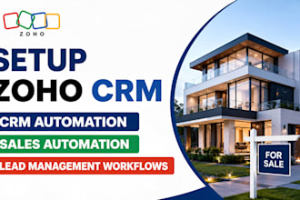 setup zoho CRM, zoho books, CRM automation, and sales automation for real estate