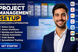 setup project management in monday com, clickup, asana, notion, trello, airtable