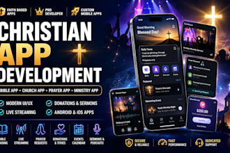 develop modern christian bible app, church app, prayer app, ministry app